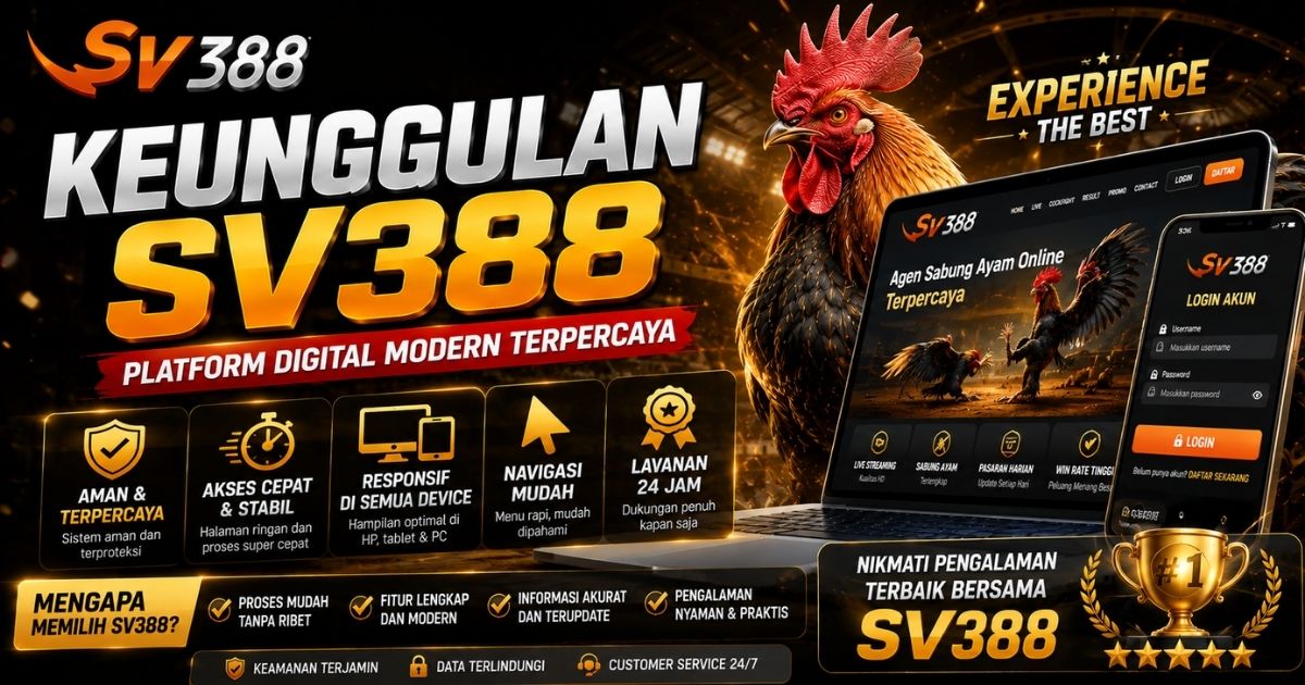 Keunggulan SV388